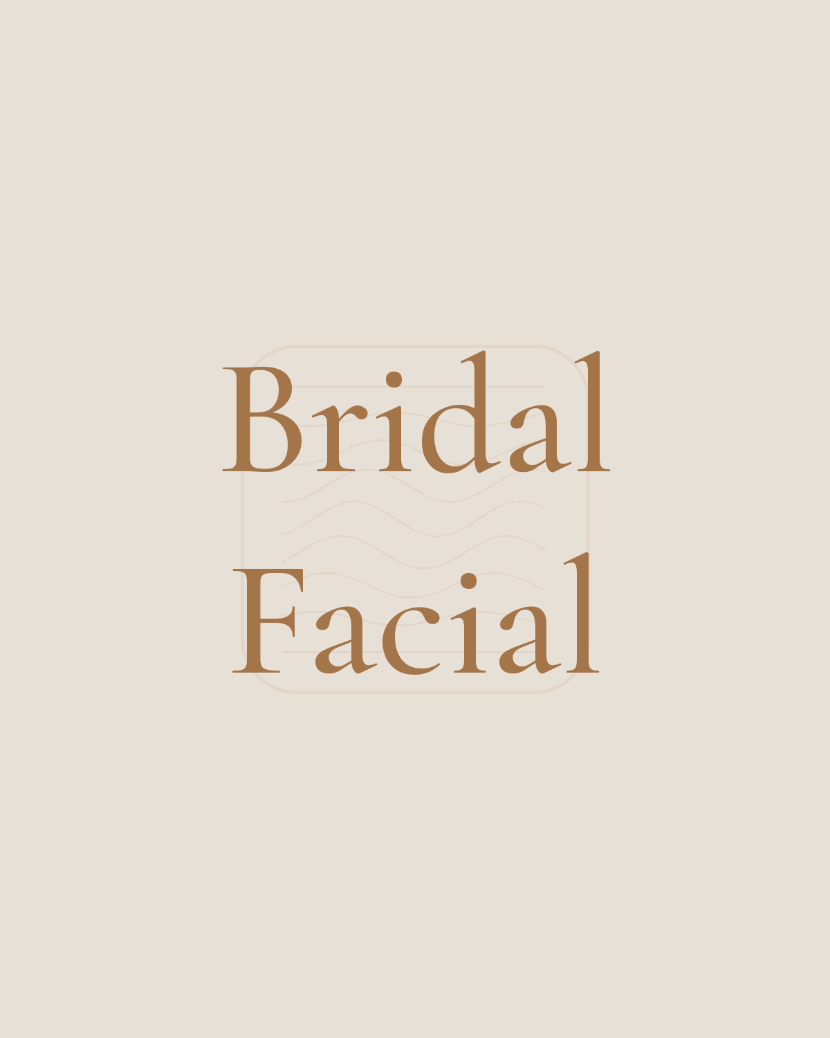 Bridal Facial at Vivia Riu Med Spa